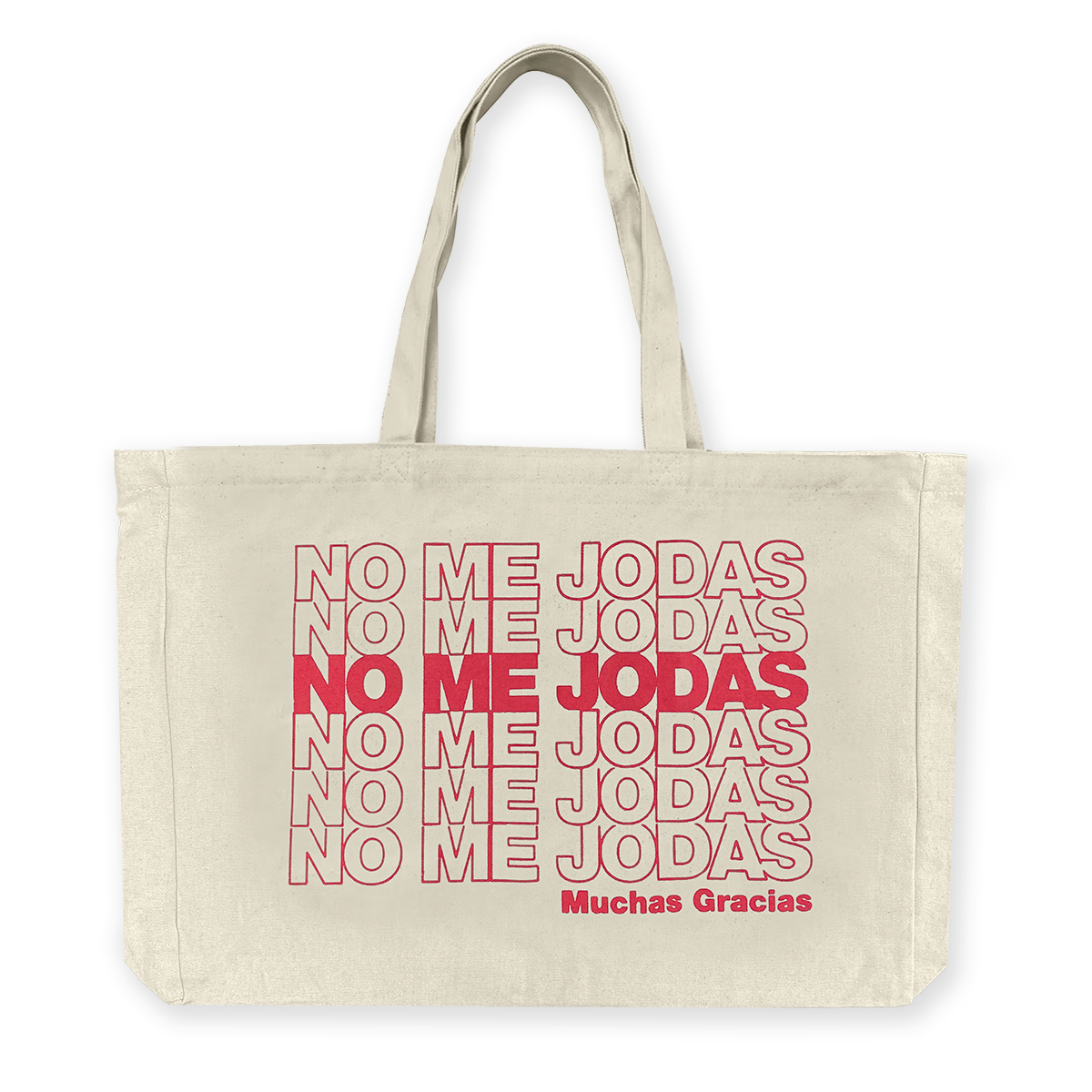 No Me Jodas - X-Large Tote Bag - GustoNYC