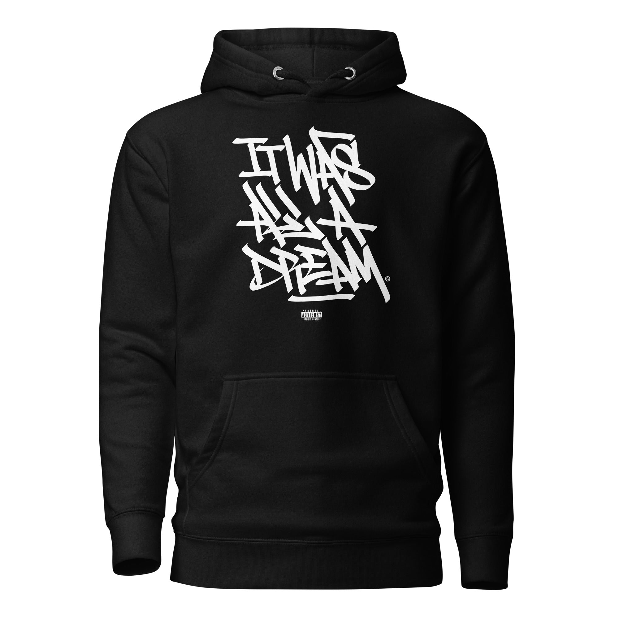 It Was All a Dream - Premium Unisex Hoodie - GustoNYC