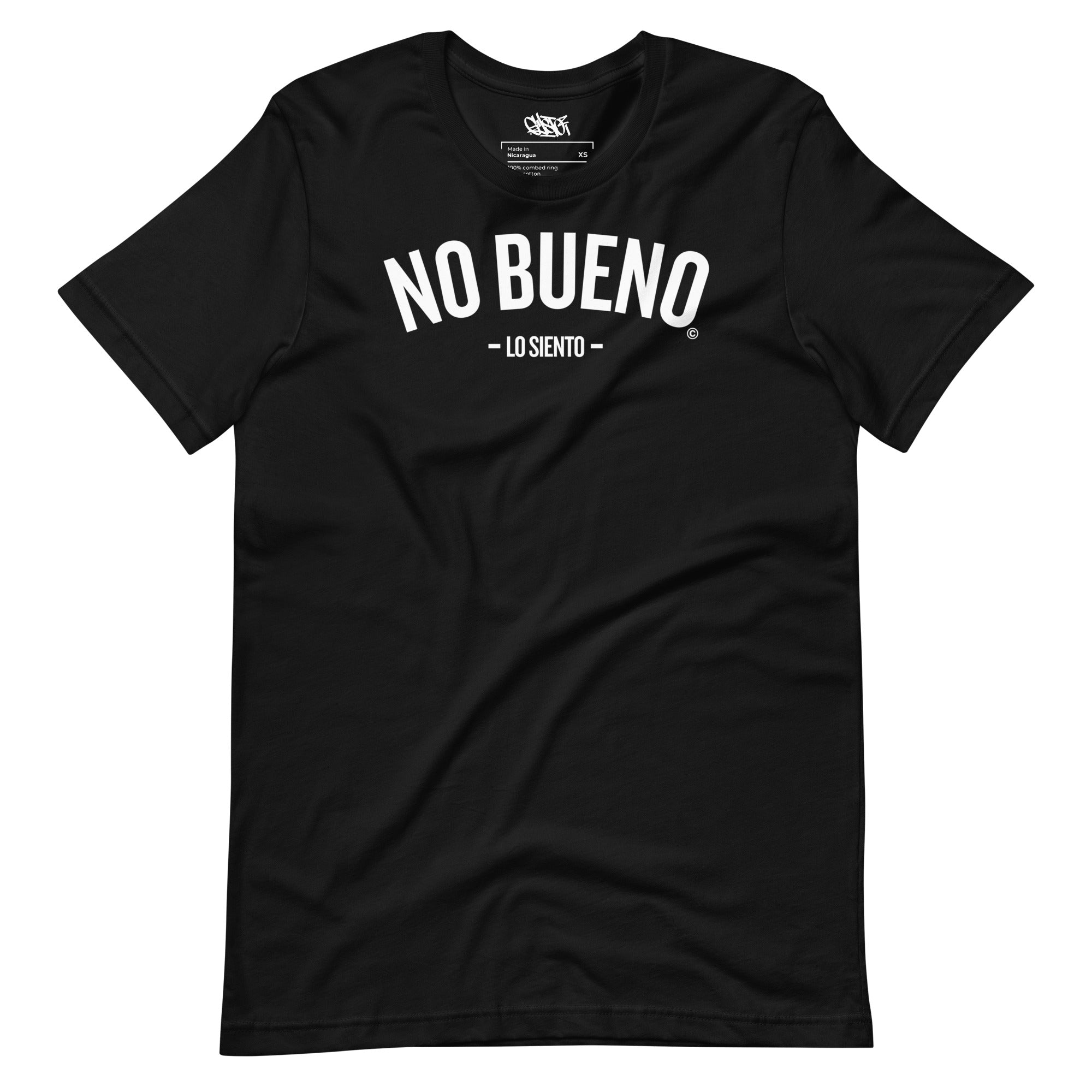 No Bueno, Lo Siento - Unisex T-Shirt - GustoNYC