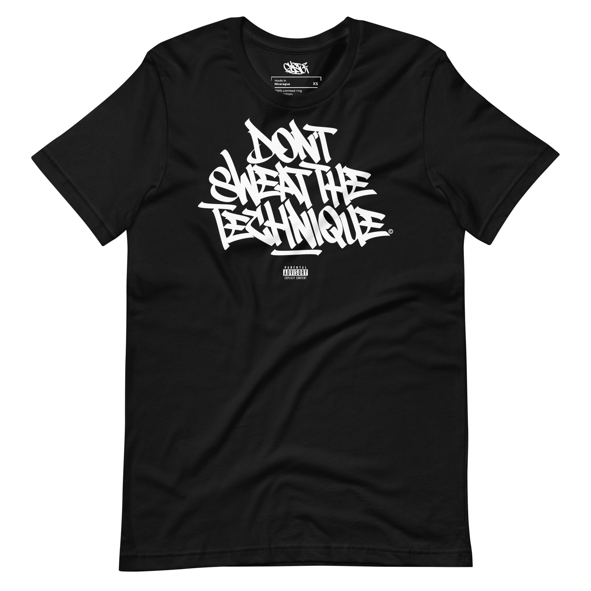 Don't Sweat The Technique - Unisex T-Shirt - GustoNYC