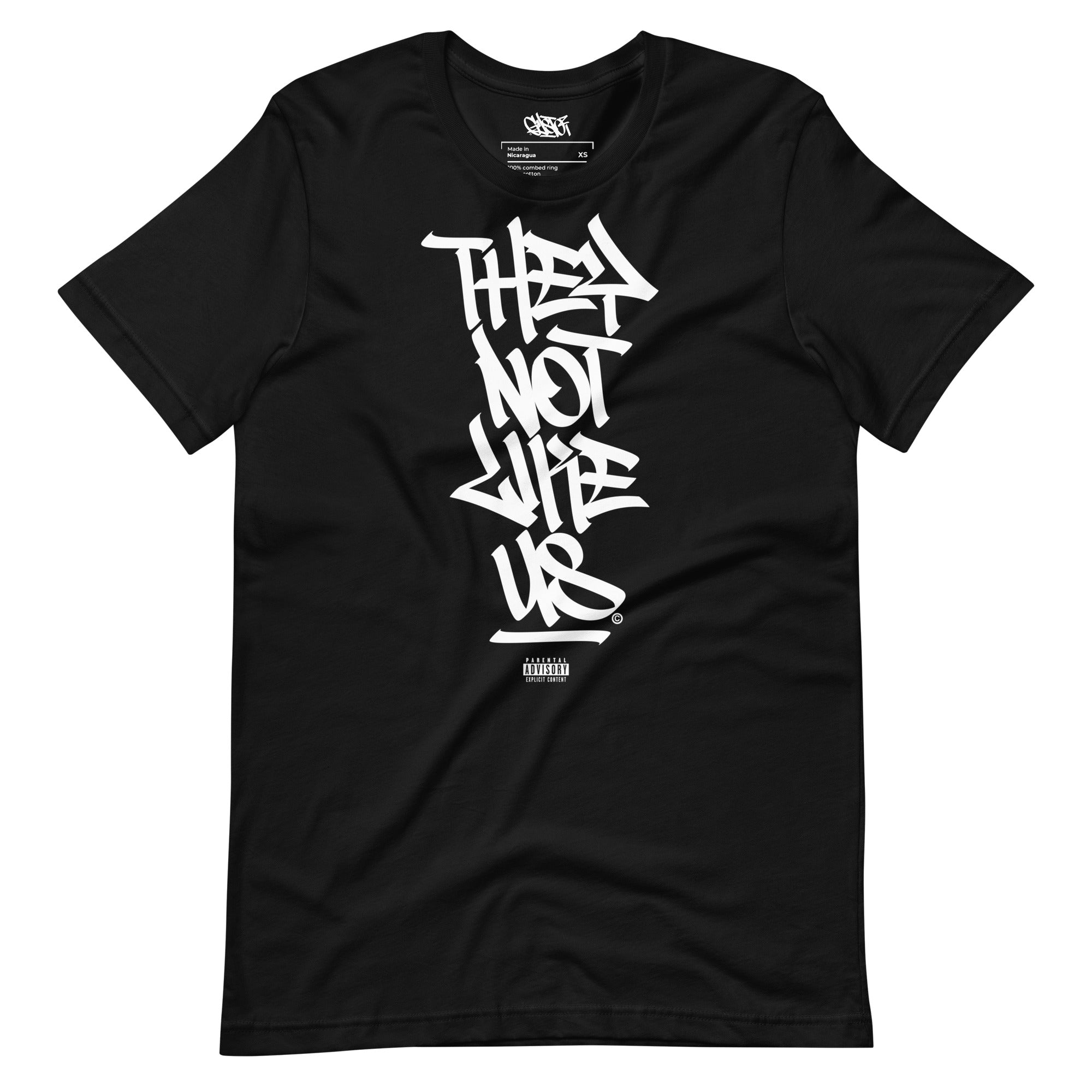 They Not Like Us - Unisex T-Shirt