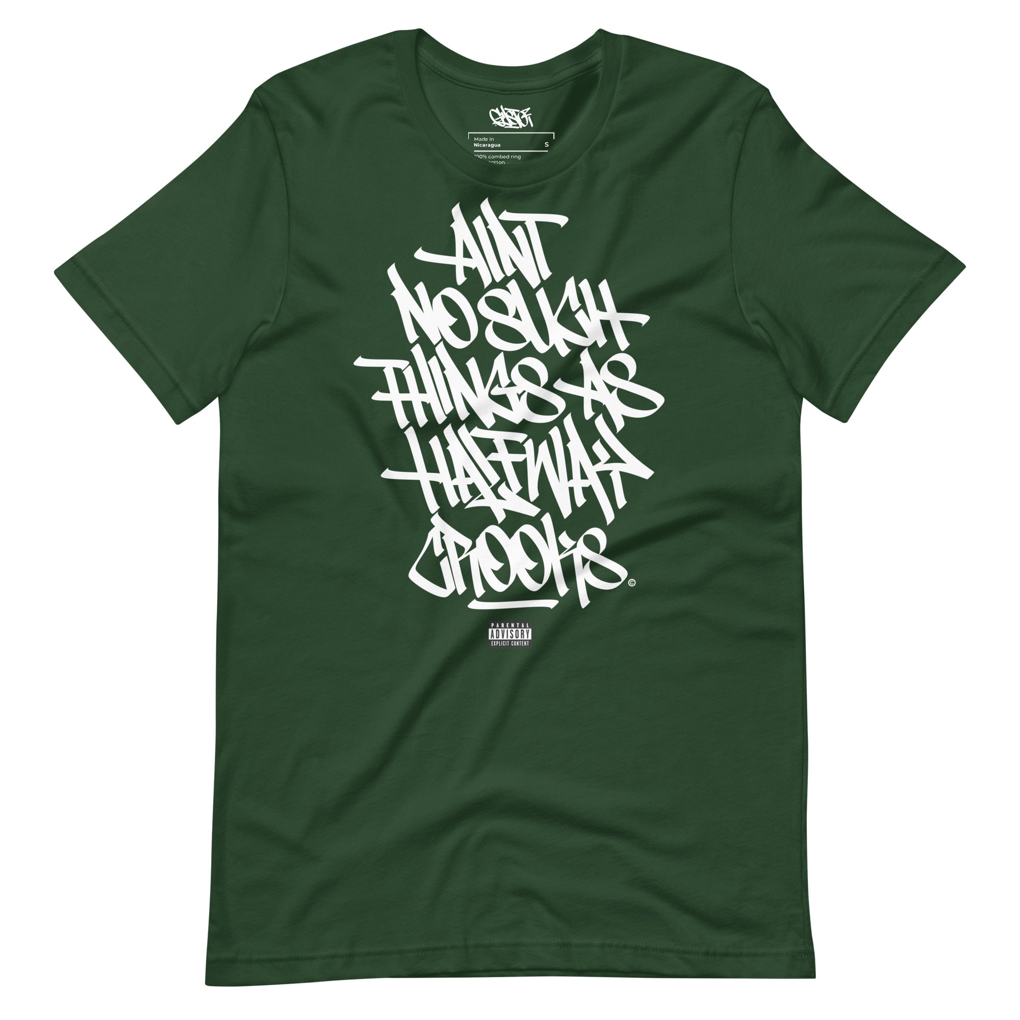 Ain't No Such Things As Halfway Crooks - Unisex T-Shirt - GustoNYC