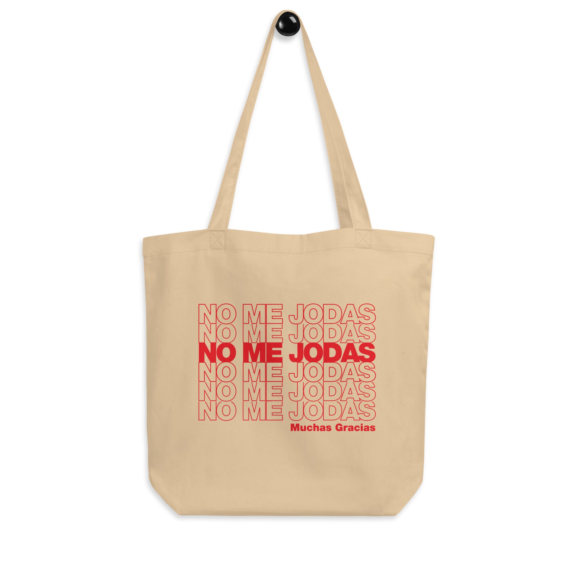 No Me Jodas - Organic Eco Tote Bag - GustoNYC