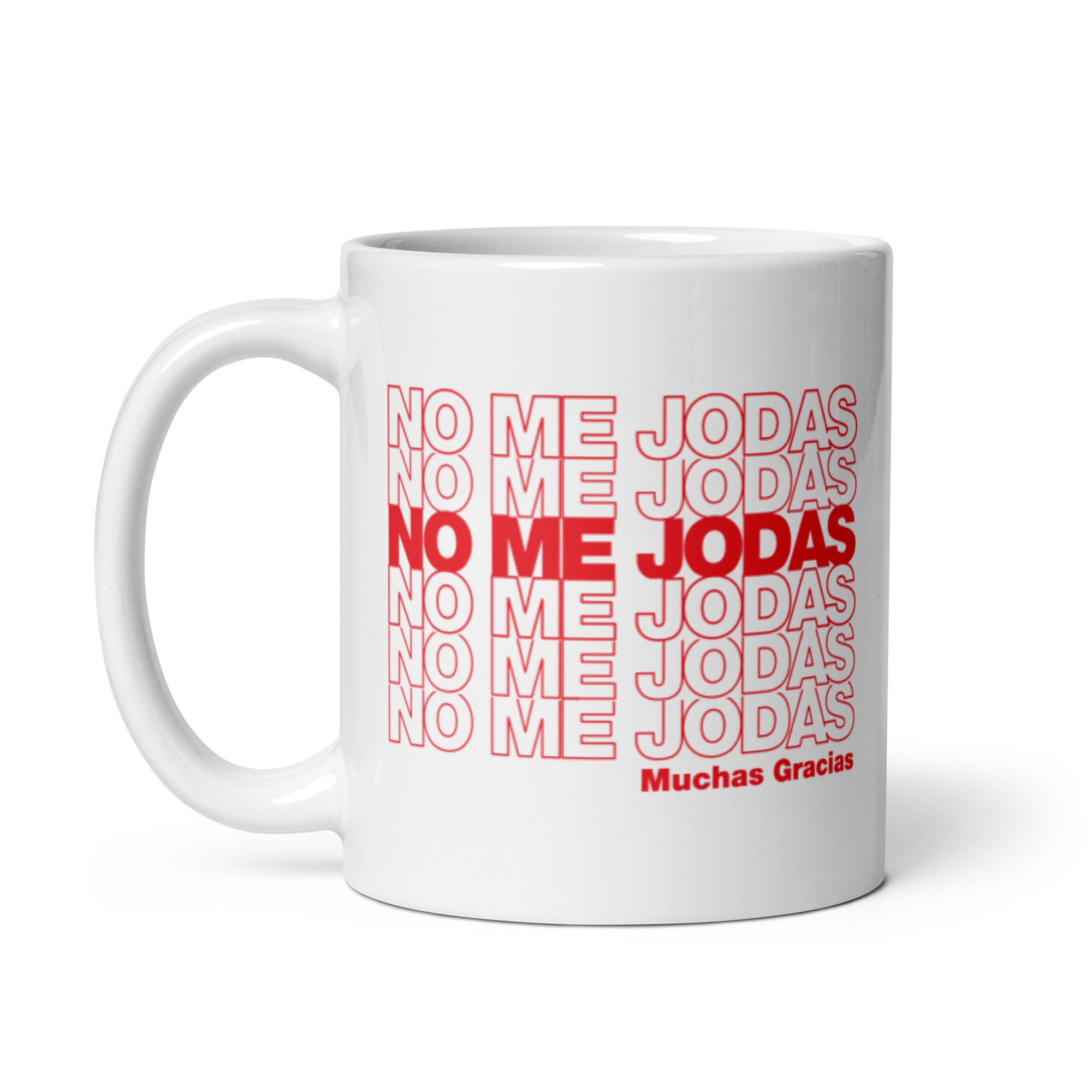 No Me Jodas - Mug - GustoNYC