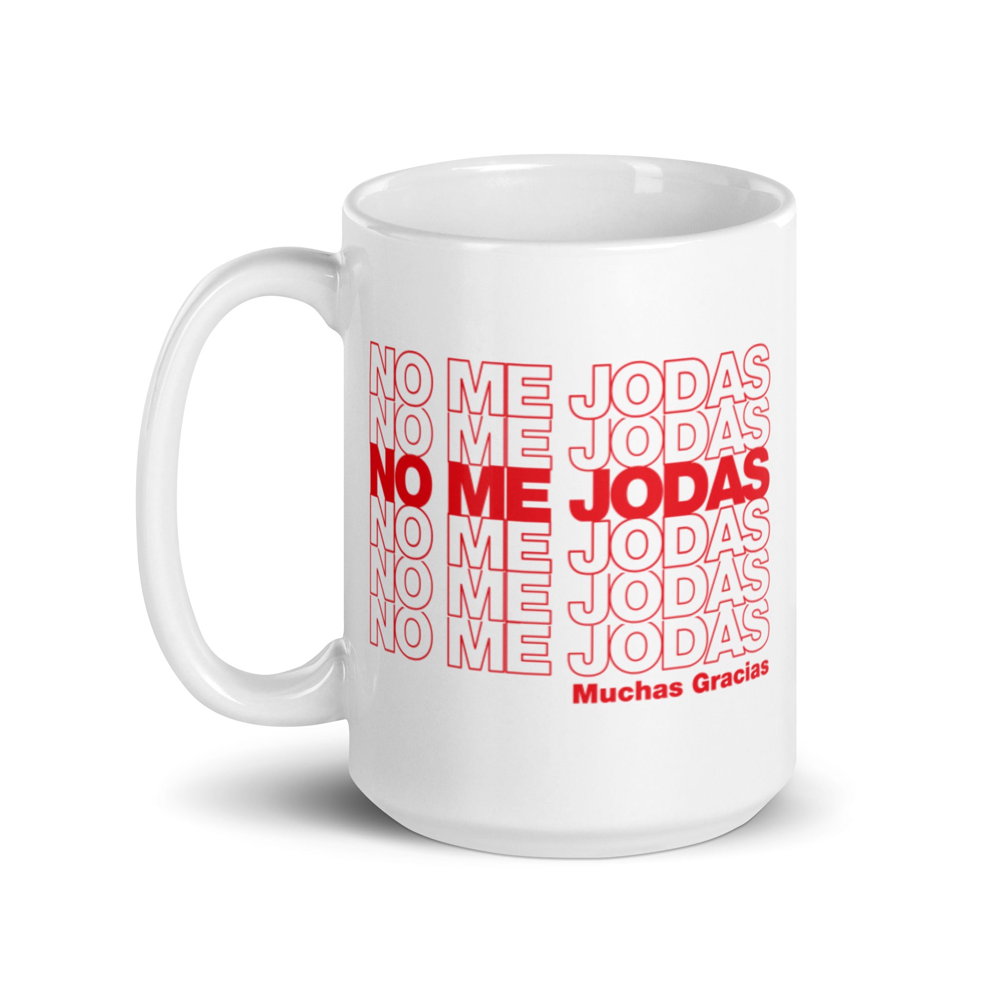 No Me Jodas - Mug - GustoNYC