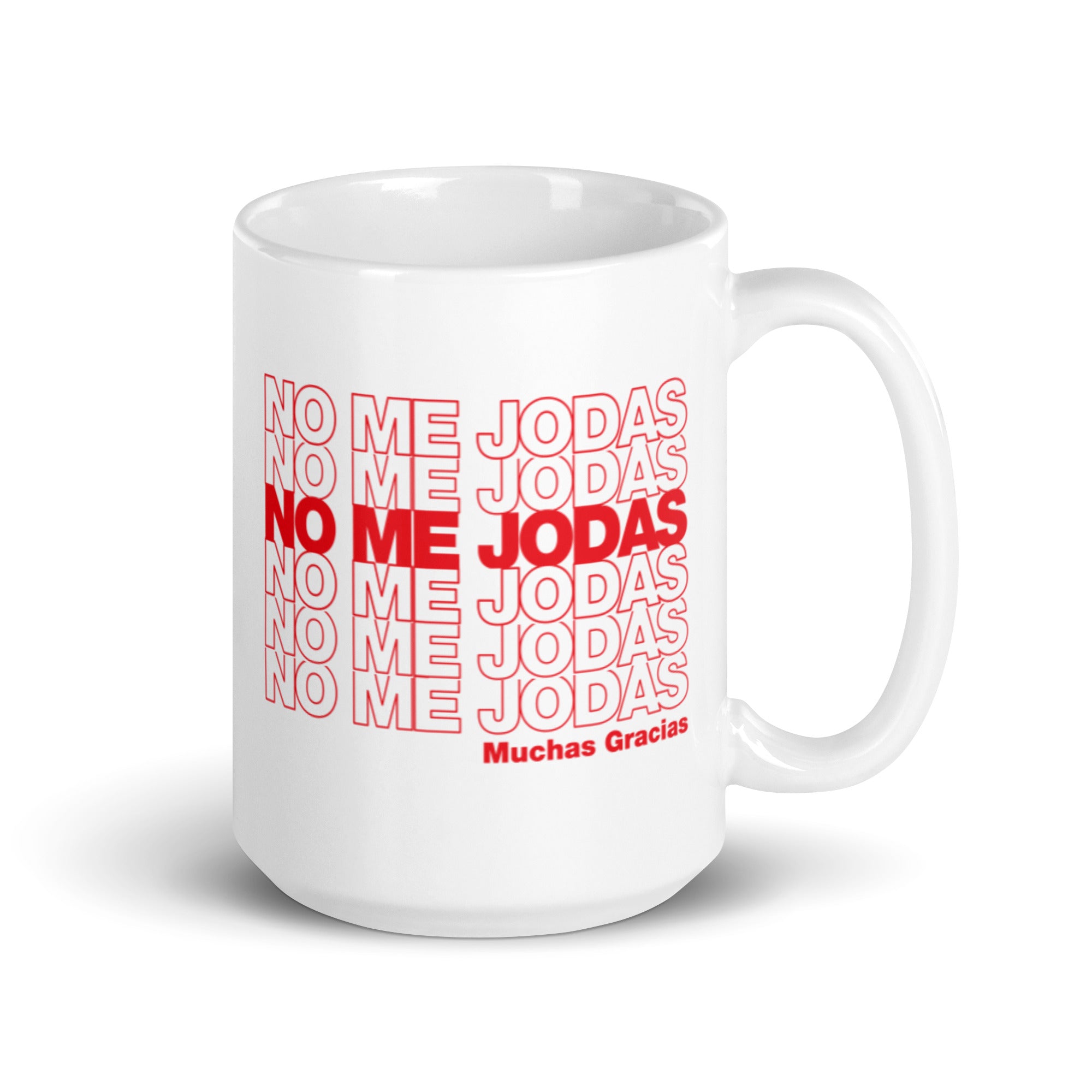 No Me Jodas - Mug - GustoNYC
