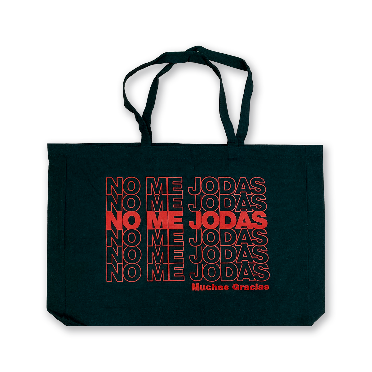 No Me Jodas - X-Large Tote Bag - GustoNYC