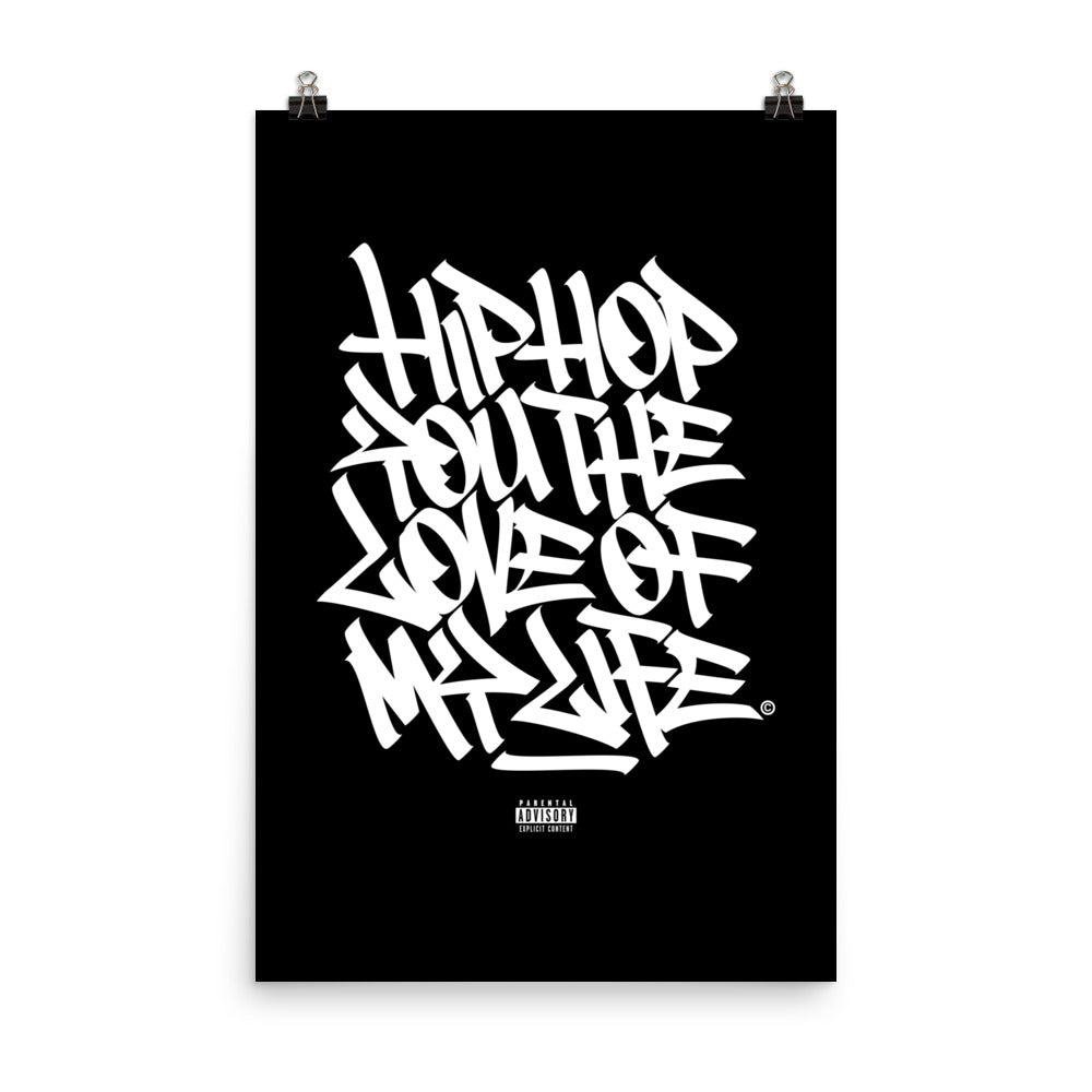 Hip-Hop You The Love of My Life - Poster