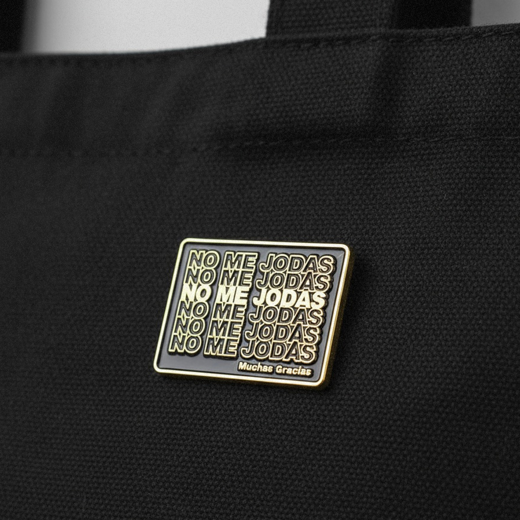 No Me Jodas - Pin