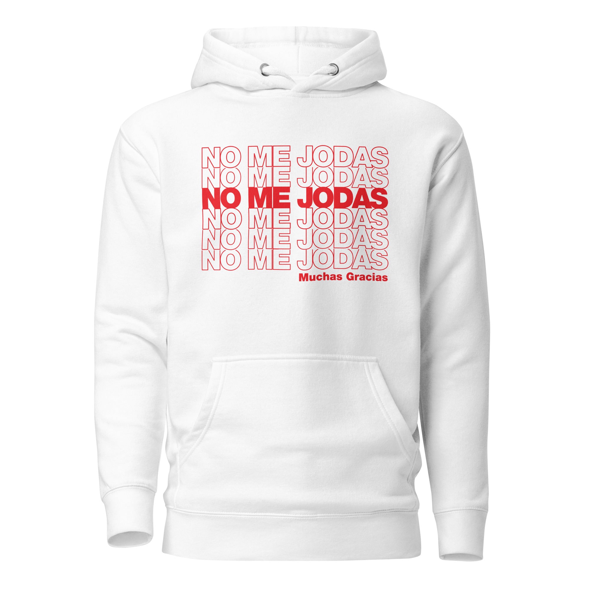 No me Jodas - Premium Unisex Hoodie - GustoNYC