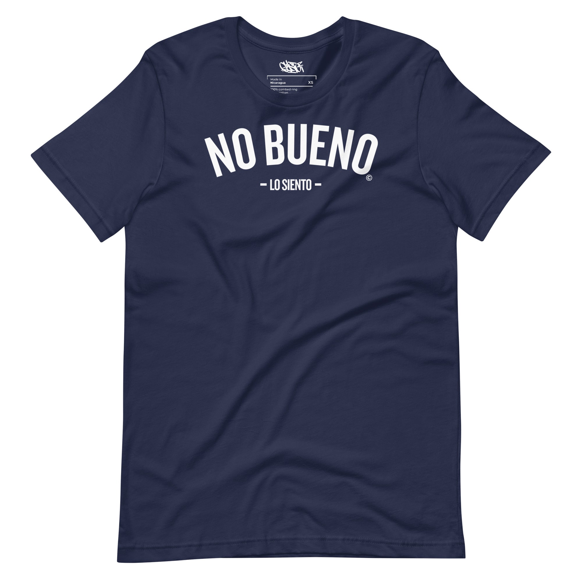 No Bueno, Lo Siento - Unisex T-Shirt